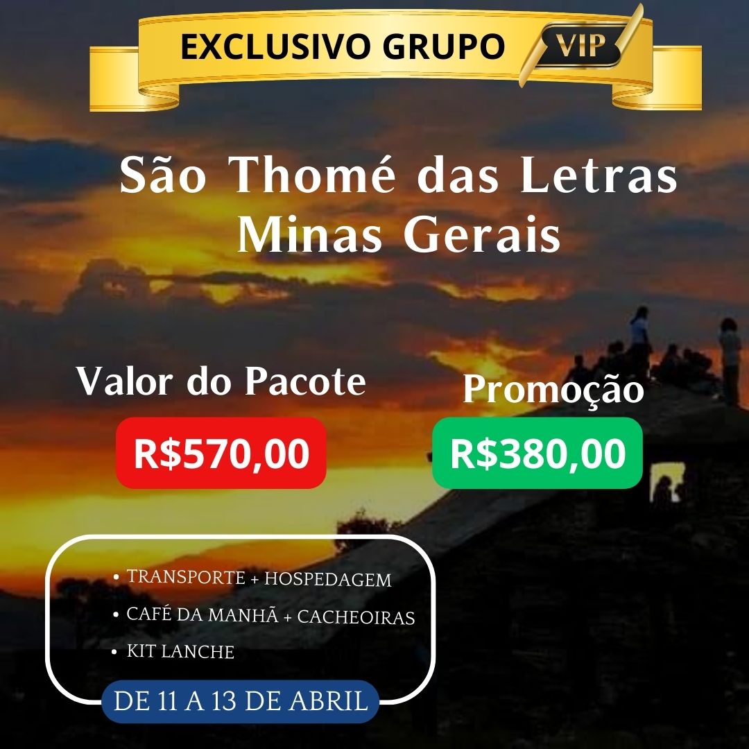 ABRIL EM SÃO THOMÉ DAS LETRAS - 2025 BLACK FRIDAY